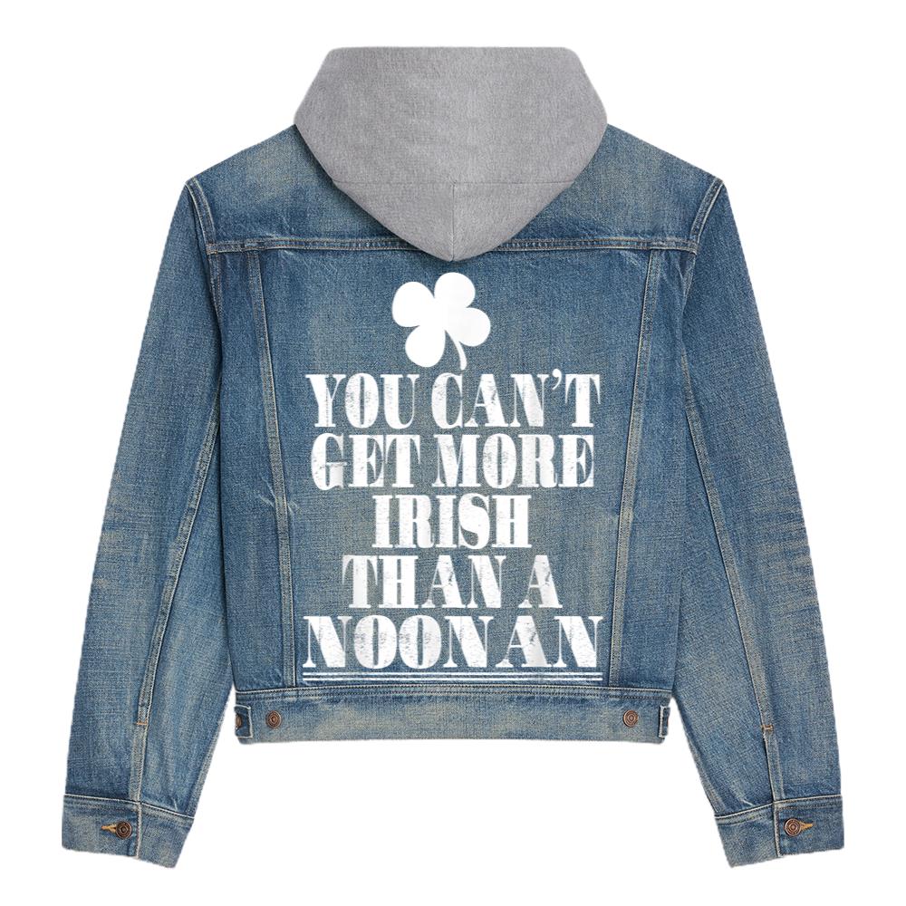 you cant get more irish than a noonan st patricks day family hooded denim jacket 8947 9dtne.jpg