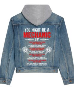 you might be a mechanic funny auto mechanic dad mens hooded denim jacket 6156 vif78.jpg