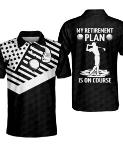 Personalized Funny Golf My Retirement Plan Is On Course Golf Dry Fit Golf - Polo Shirt